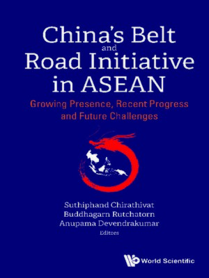 cover image of China's Belt and Road Initiative In Asean